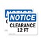Signmission Clearance 12 Ft, 10 in W x Rectangle, Plastic OS-2PACK-NS-P-710-L-10662 - alternate 1